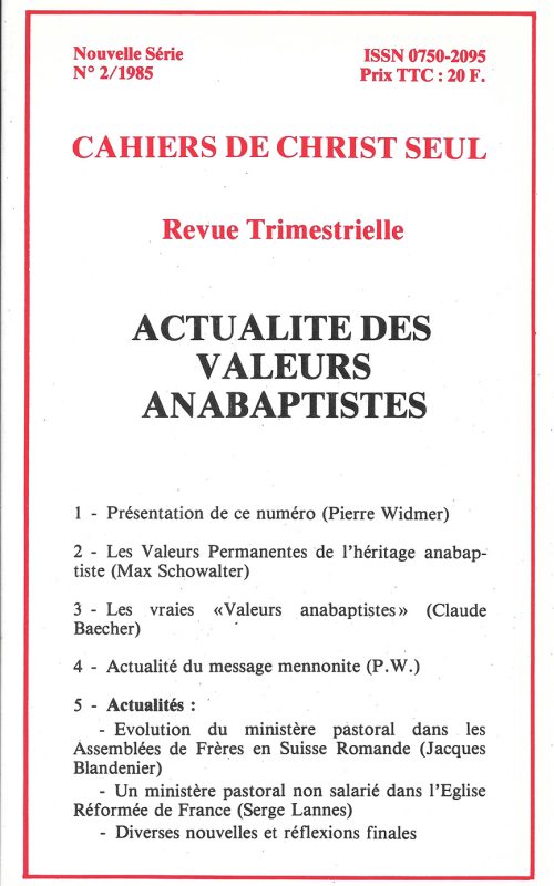 Actualité des valeurs anabaptistes