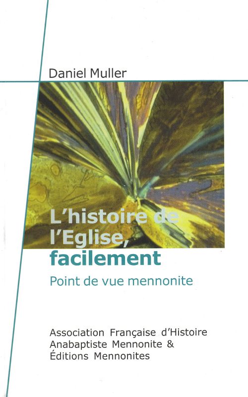 L’histoire de l’Église, facilement