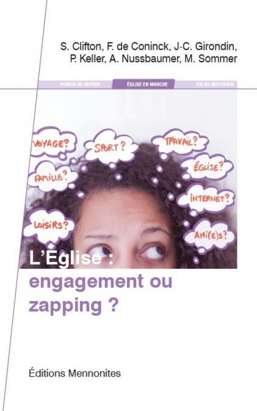 L’Église : engagement ou zapping ?