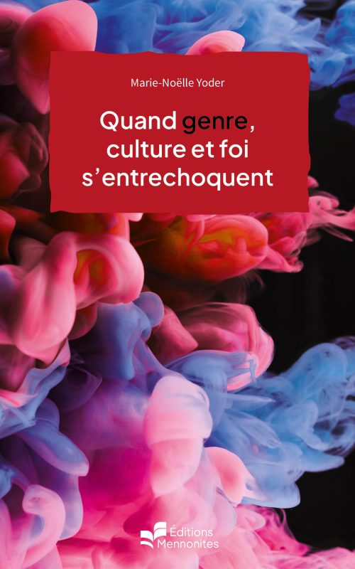 Quand genre, culture et foi s’entrechoquent                      - 20 questions sur le genre - Dossier 3-2023