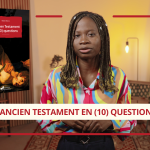 On vous présente « L’Ancien Testament en (10) questions »